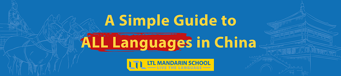 Simple Guide to Languages in China
